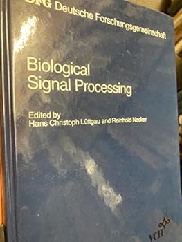 Biological Signal Processing (Sonderforschungsbereiche)