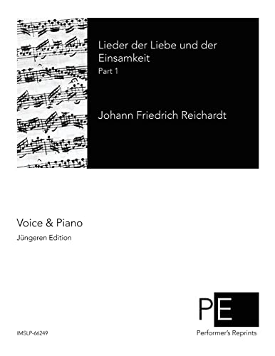 Lieder der Liebe und der Einsamkeit: Part 1 (German Edition)