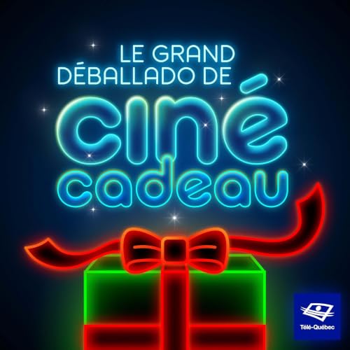 Le grand d&eacute;ballado de Cin&eacute;-Cadeau copertina