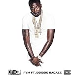 FYM (feat. Boosie BadAzz) [Explicit]