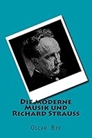 Die Moderne Musik Und Richard Strauss 3959401248 Book Cover