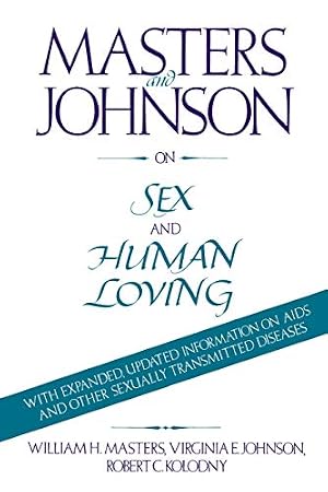 Book cover Masters and Johnson on Sex and Human Loving
