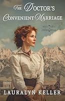 Doctor's Convenient Marriage 1963212460 Book Cover