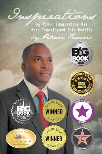 Inspirations: My Vivid Imagination Has Been Transformed into Reality