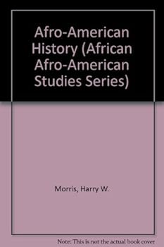 Afro-American History (African Afro-American Studies Series)