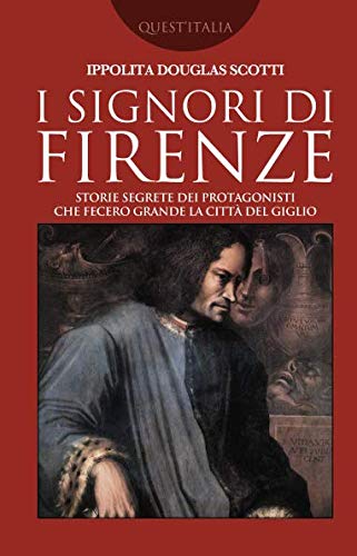 I signori di Firenze