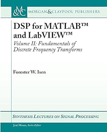 DSP for MATLAB and LabVIEW II: Discrete Frequency Transforms: 2-Wow! eBook