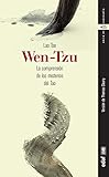  Wen-Tzu. La comprensión de los misterios de Taos