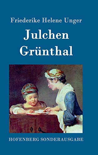 Julchen Grünthal [German] 3843097666 Book Cover
