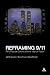 Reframing 9 / 11: Film, Popular Culture and the "War on Terror"