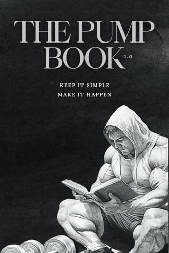 THE PUMP BOOK: Fitness und Trainings Journal
