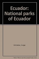 Ecuador: National parks of Ecuador 997899016X Book Cover