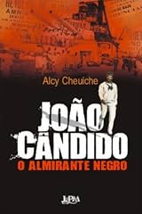Capa de João Cândido, o Almirante Negro