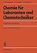 Produktbild Chemie für Laboranten und Chemotechniker: Organische Chemie