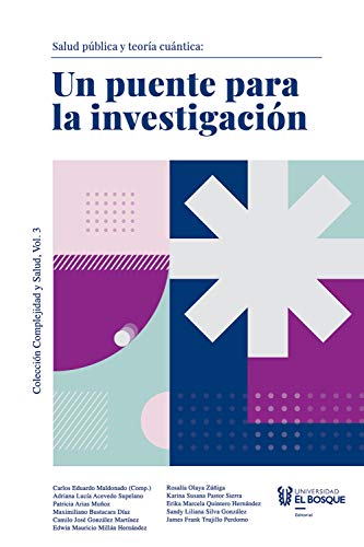 Salud pública y teoría cuántica: Un puente para la investigación (Spanish Edition)