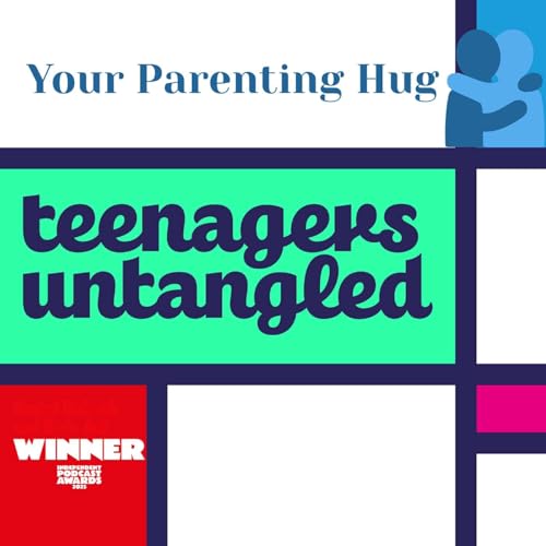 Parenting teenagers untangled. 🏆 Your Weekly Hug Podcast Por Rachel Richards arte de portada