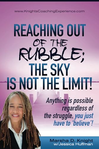 Reaching out of the Rubble: the Sky is not the Limit
