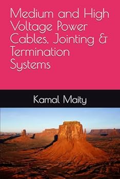 Paperback Medium and High Voltage Power Cables, Jointing & Termination Systems Book