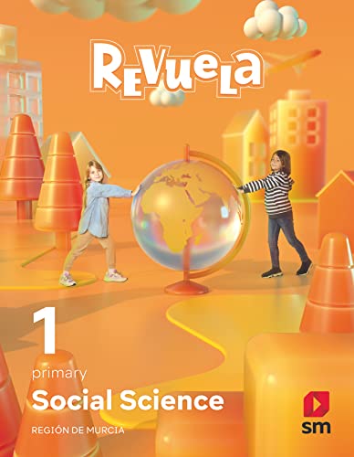 Social Science 1º Educacion Primaria Proyecto Revuela Ed 2022 Murcia
