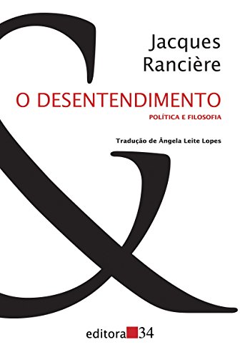 O desentendimento: política e filosofia