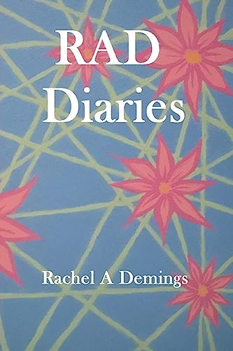 RAD Diaries