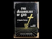 The Assemblies of God,: A popular survey B001SWCHT6 Book Cover