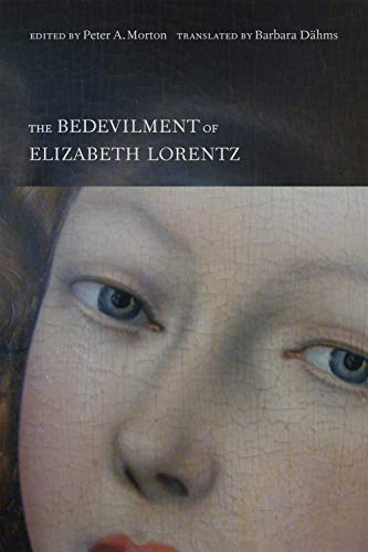 The Bedevilment of Elizabeth Lorentz (English Edition)