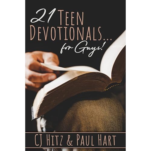 21 Teen Devotionals... for Guys! Audiolibro Por Paul Hart, CJ Hitz arte de portada