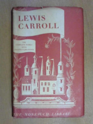 THE COMPLETE WORKS OF LEWIS CARROLL: WITH AN IN... B000L5Y6BI Book Cover