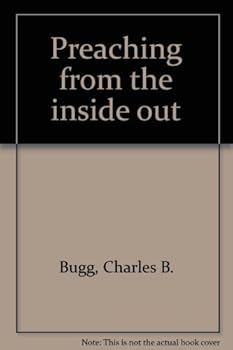 Paperback Preaching from the Inside Out Book