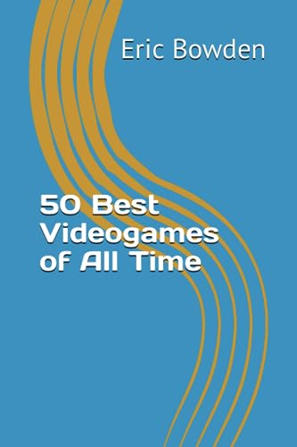 50 Best Videogames of All Time