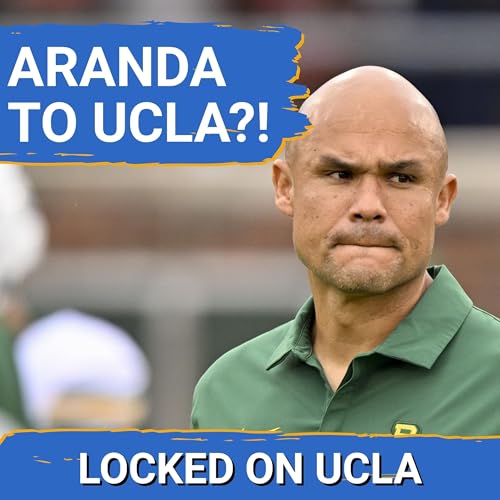 RUMOR: Baylor's Dave Aranda LINKED to UCLA's Football | Will Bruins GAMBLE on a STRUGGLING Coach?