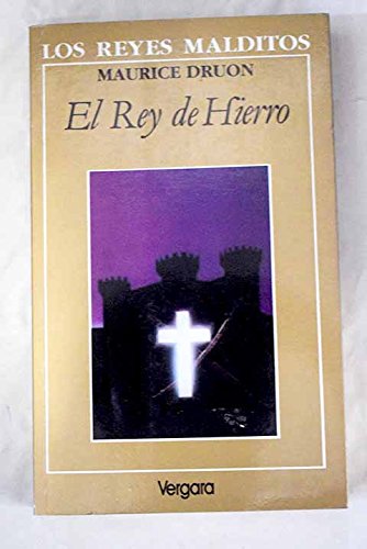 Rey de Hierro, El (Spanish Edition) [Spanish] 9501512193 Book Cover