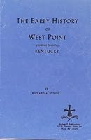 The Early History of West Point (Hardin County) Kentucky B003JDPW8U Book Cover