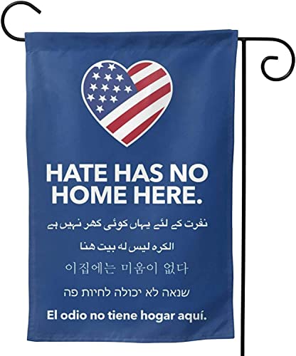 Season Garden Flags -Hate Has No Home Here Garden Flags - Double Sided Outdoor Holidays Yard Flags - Made of Polyester with Anti- C Holidays Flags for 12 Months - 12.5x18 Size