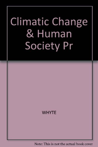 Climatic Change and Human Society 0470235454 Book Cover