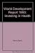 World Development Report 1993: Investing in Health