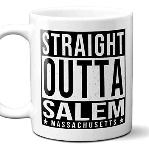 Straight Outta Salem MA Mug 11oz Souvenir Gift