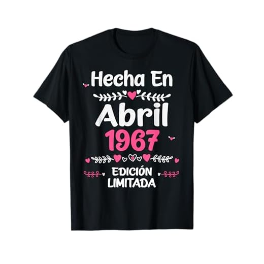 56 Años Regalo de Cumpleaños 1967 Mujer 56 Años Abril Camiseta