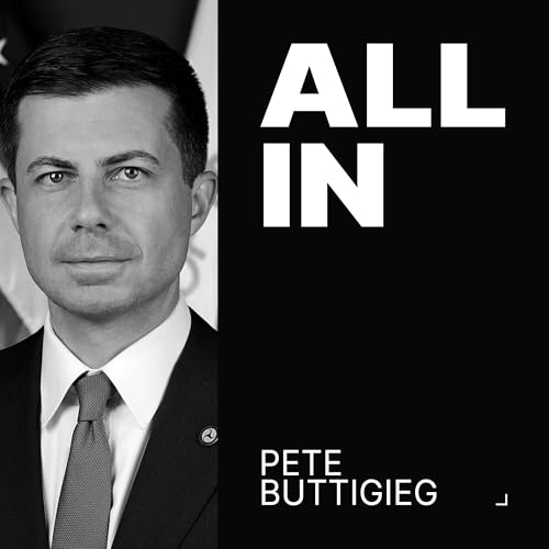 Pete Buttigieg: The Left's Identity Crisis, Wealth Tax, 2024 Mistakes, Plans for 2028 cover art
