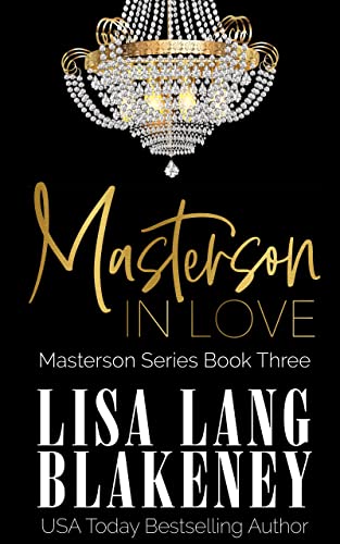 Masterson In Love (The Masterson Series Book 3)