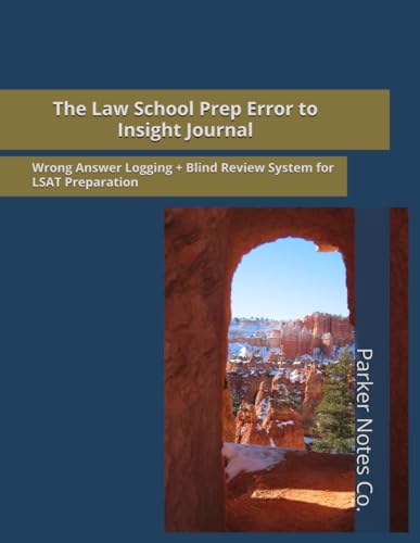 The Law School Prep Error to Insight Journal: Wrong Answer Logging + Blind Review System for LSAT Preparation