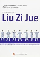 Chinese Health Qigong: Liu Zi Jue 7119047809 Book Cover