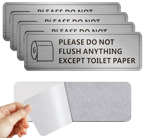 (4 Pack) Do Not Flush Sign for Bathroom Self-adhesive Do Not Flush Anything Except Toilet Paper Sign Restroom and Bathroom Signs for Business and Home Durable Aluminum Signs for Wall and Door (4 Brushed Nickel 9 x 3)