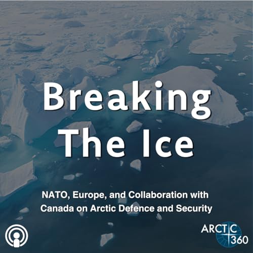Page de couverture de Summer Series 2025 - NATO, Europe, and Collaboration with Canada on Arctic Defence and Security