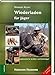 Produktbild Wiederladen für Jäger: Jagdmunition für die Hochwild- und Großwildjagd