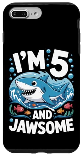 I'm 5 and Jawsome Shark 5΂̒a qp X}zP[X iPhone 7 Plus/8 Plus p
