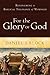 For the Glory of God: Recovering a Biblical Theology of Worship