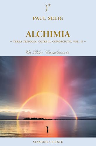 Alchimia (Biblioteca Celeste Vol. 39) (Italian Edition)