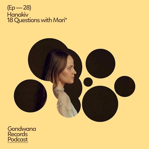 Ep. 28 Hanakiv &ndash; 18 Questions with Mari*